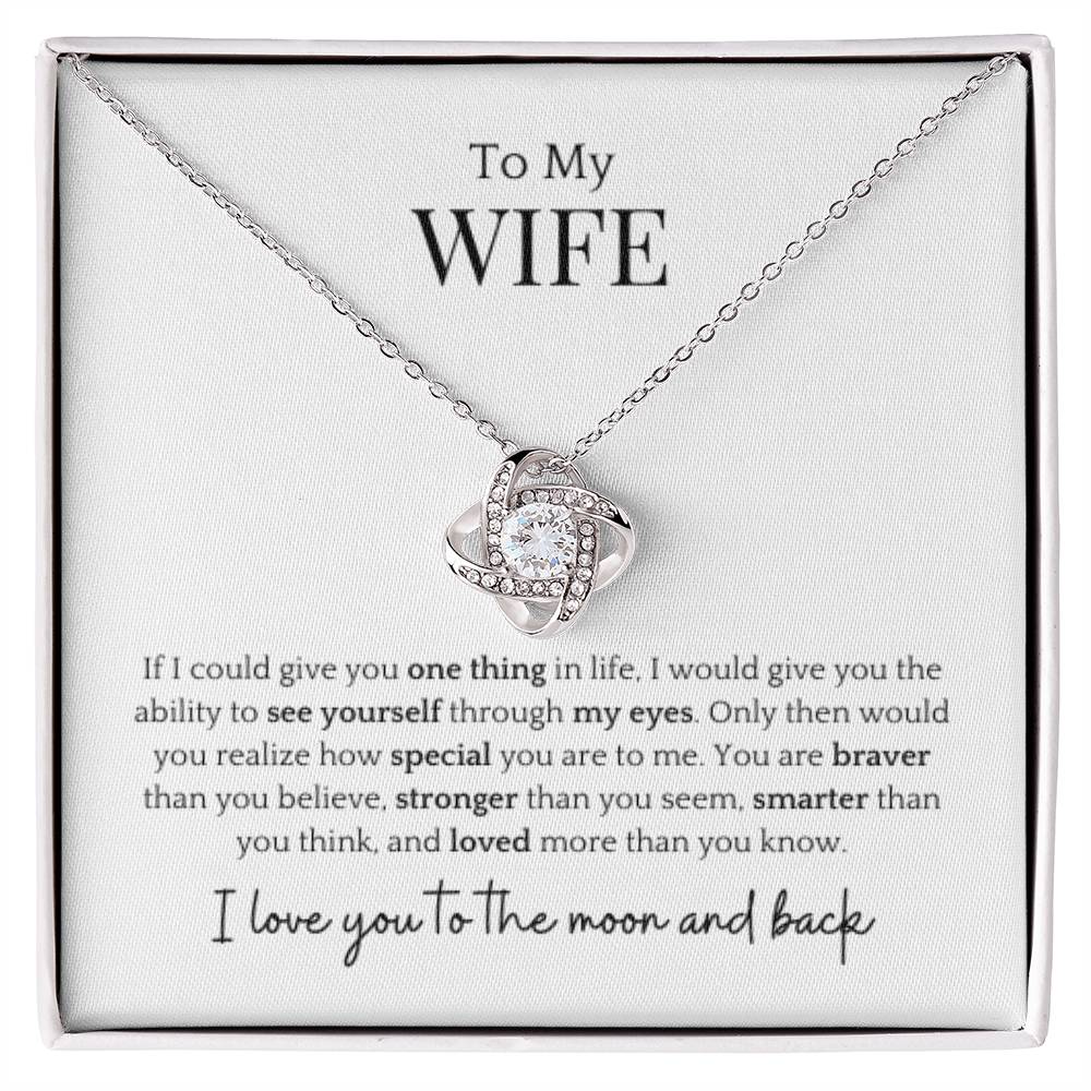 To My Wife- More Than You Know Love Knot Necklace