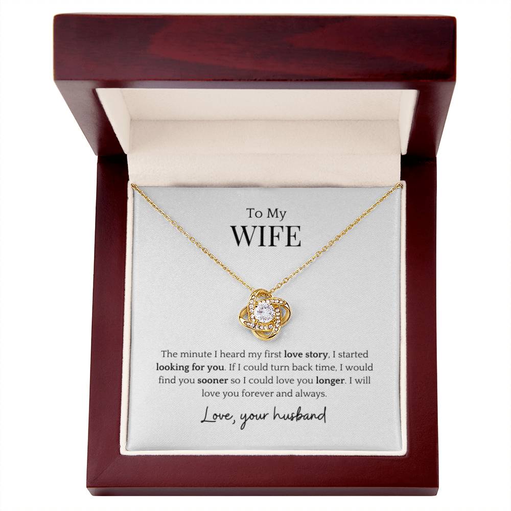To My Wife- Love Story Love Knot Necklace