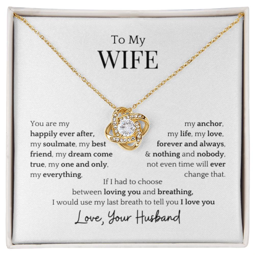 To My Wife- Dream Come True Love Knot Necklace