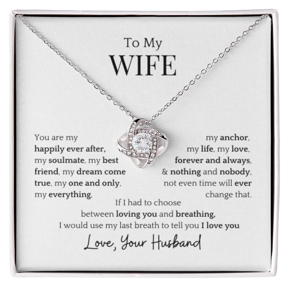 To My Wife- Dream Come True Love Knot Necklace