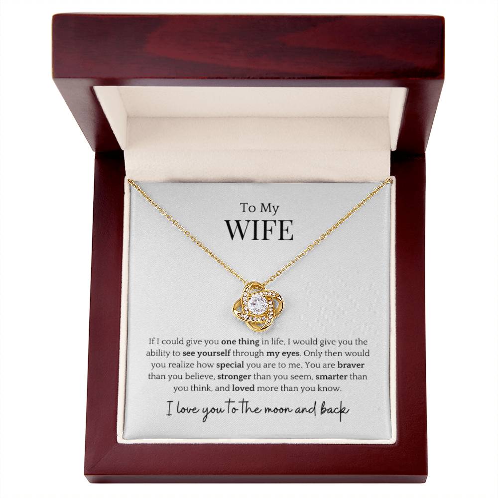 To My Wife- More Than You Know Love Knot Necklace