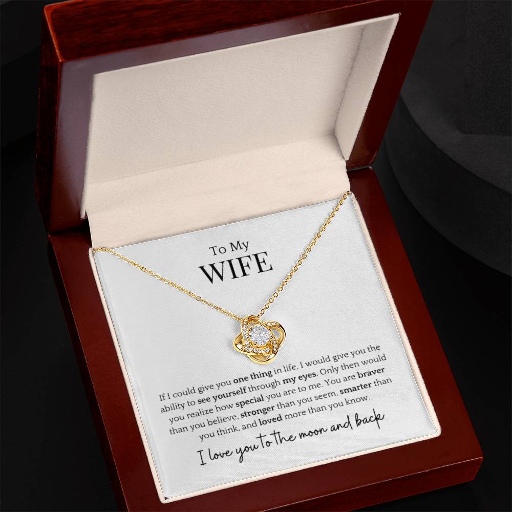To My Wife- More Than You Know Love Knot Necklace